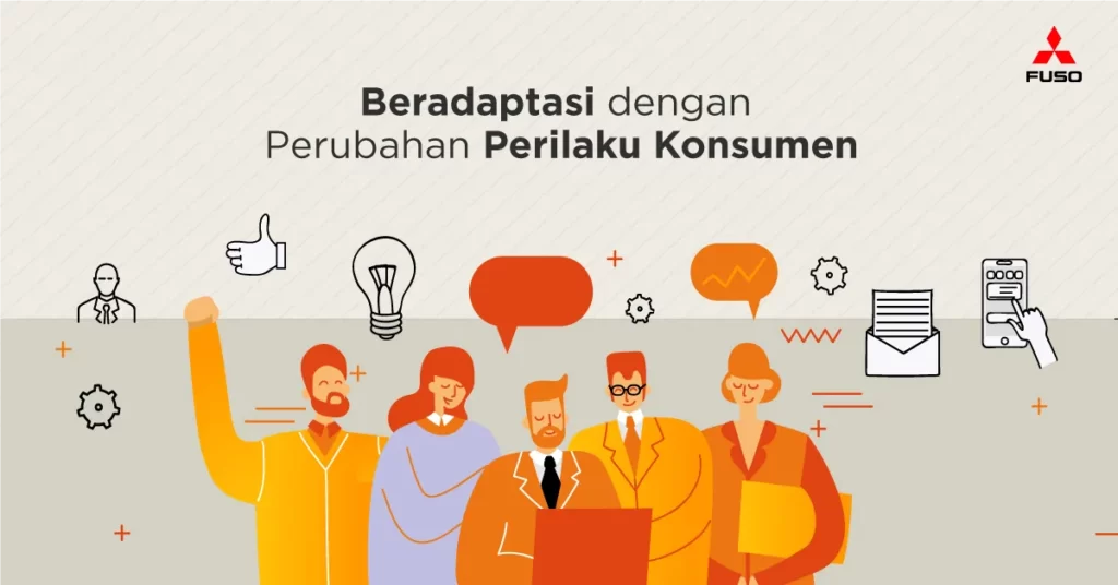 Beradaptasi Dengan Perubahan Perilaku Konsumen