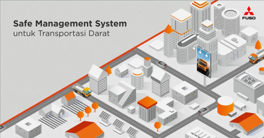 Safe Management System untuk Transportasi Darat