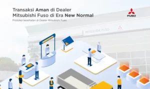 Transaksi Aman di Dealer Mitsubishi Fuso di Era New Normal